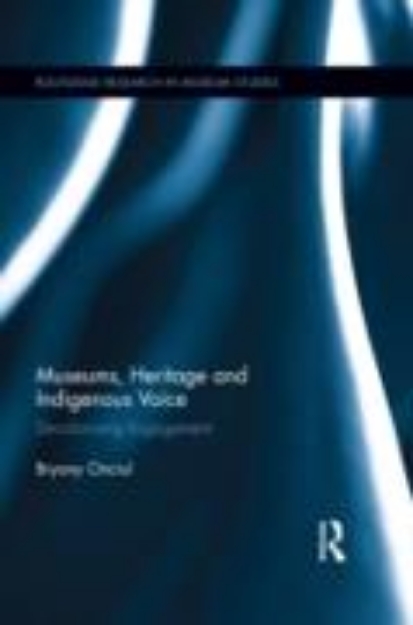 Bild von Museums, Heritage and Indigenous Voice (eBook)