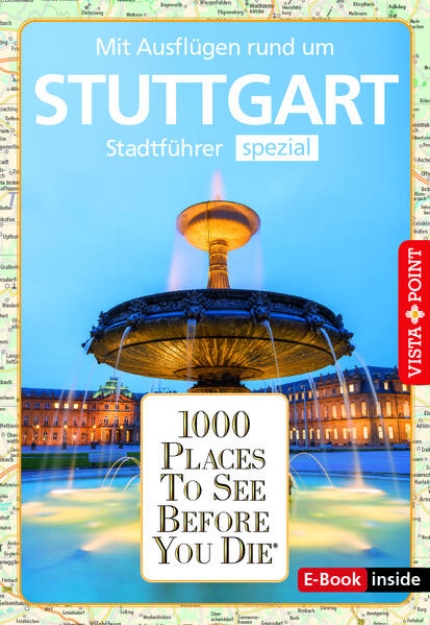 Bild von Reiseführer Stuttgart. Stadtführer inklusive Ebook. Ausflugsziele, Sehenswürdigkeiten, Restaurant & Hotels uvm