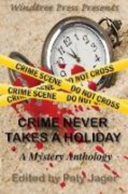 Bild von Crime Never Takes A Holiday (eBook)