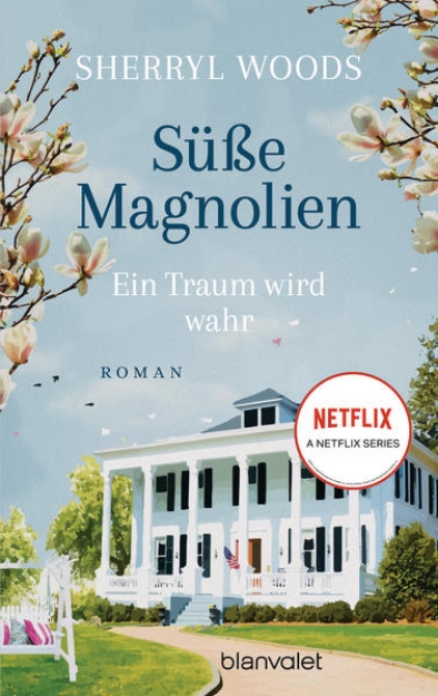 Bild von Süße Magnolien - Ein Traum wird wahr (eBook)