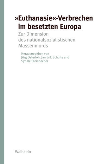 Bild von "Euthanasie"-Verbrechen im besetzten Europa (eBook)