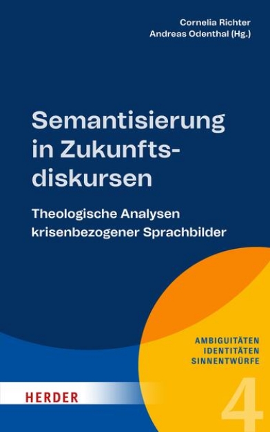 Bild von Semantisierung in Zukunftsdiskursen (eBook)