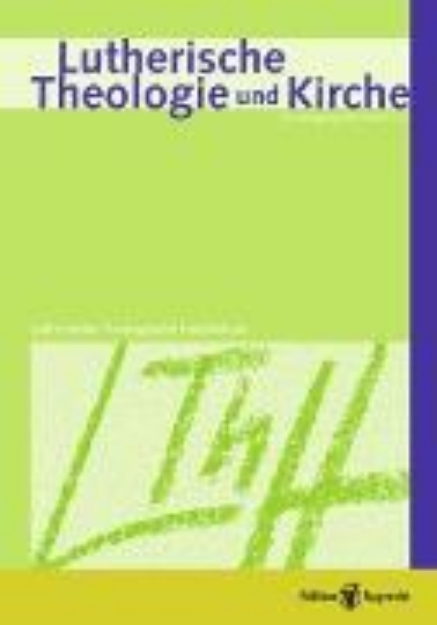 Bild von Lutherische Theologie und Kirche, Heft 01-02/2012 (eBook)