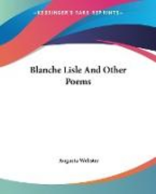 Bild von Blanche Lisle And Other Poems