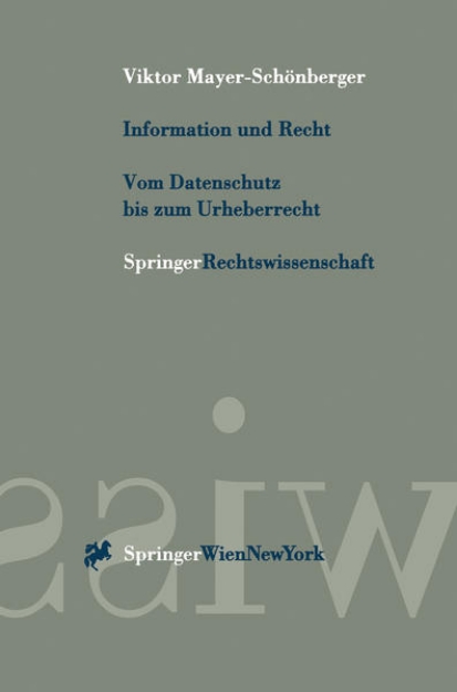 Bild von Information und Recht Vom Datenschutz bis zum Urheberrecht (eBook)