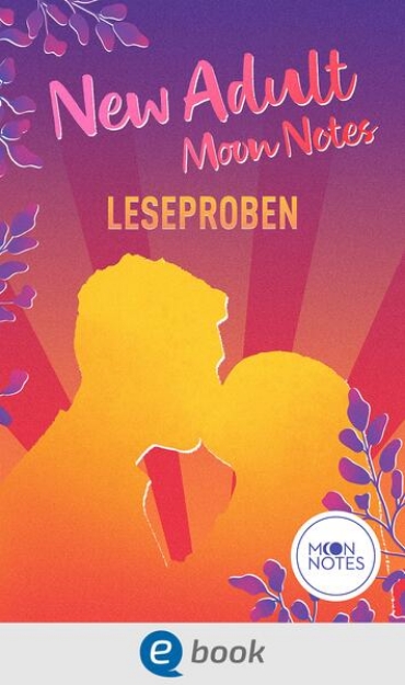 Bild von New Adult Moon Notes Leseproben (eBook)