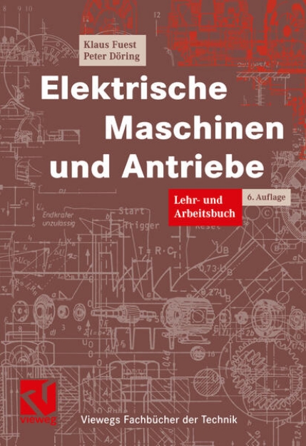 Bild von Elektrische Maschinen und Antriebe (eBook)