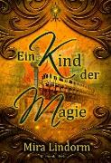 Bild von Ein Kind der Magie (eBook)