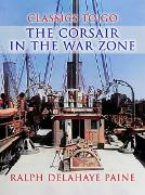 Bild von The Corsair In The War Zone (eBook)