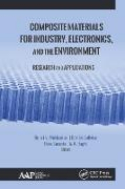 Bild von Composite Materials for Industry, Electronics, and the Environment (eBook)