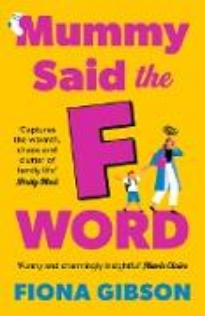 Bild von Mummy Said the F-Word (eBook)