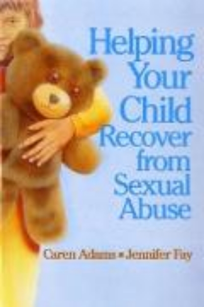 Bild von Helping Your Child Recover from Sexual Abuse (eBook)