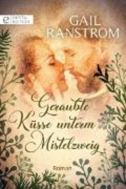 Bild zu Geraubte Küsse unterm Mistelzweig (eBook)