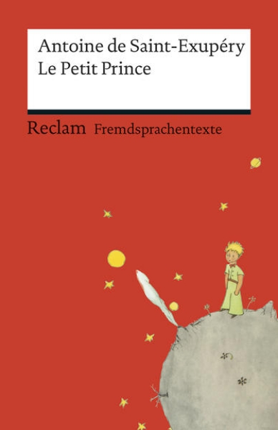 Bild von Le Petit Prince. Französischer Text mit deutschen Worterklärungen. B1 (GER)