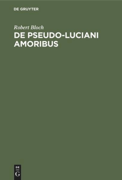 Bild von De Pseudo-Luciani Amoribus (eBook)