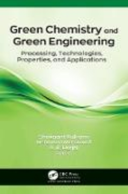 Bild von Green Chemistry and Green Engineering (eBook)