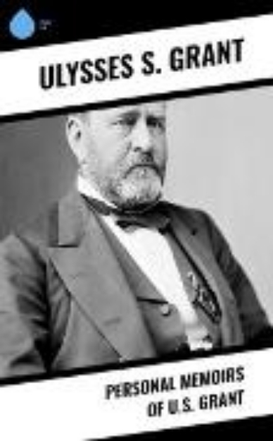 Bild von Personal Memoirs of U.S. Grant (eBook)