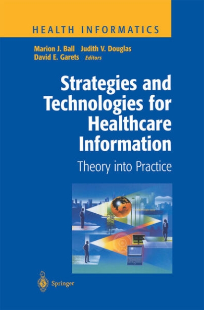 Bild von Strategies and Technologies for Healthcare Information (eBook)