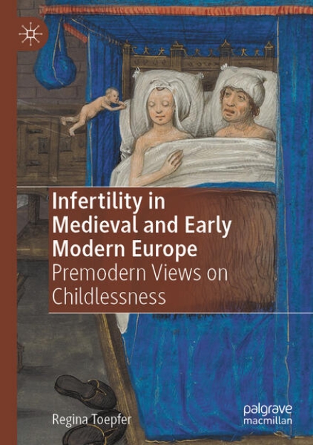 Bild von Infertility in Medieval and Early Modern Europe