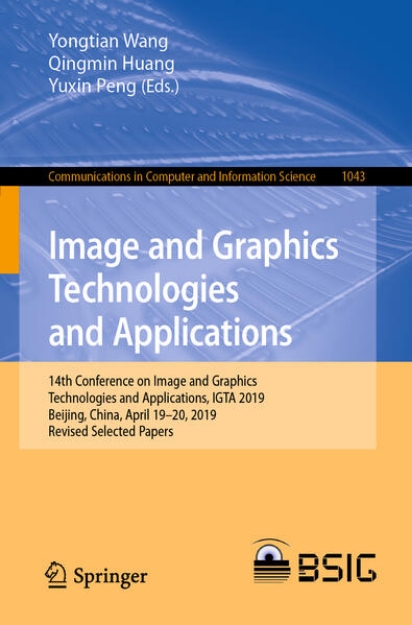 Bild von Image and Graphics Technologies and Applications