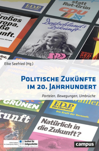 Bild von Politische Zukünfte im 20. Jahrhundert