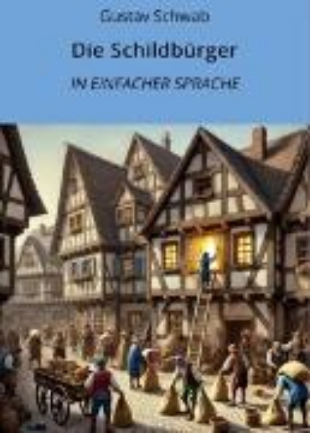 Bild von Die Schildbürger: In Einfacher Sprache (eBook)