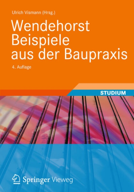 Bild von Wendehorst Beispiele aus der Baupraxis (eBook)