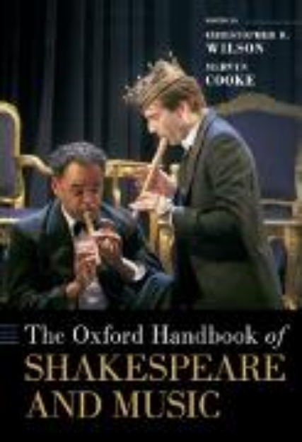 Bild von The Oxford Handbook of Shakespeare and Music (eBook)