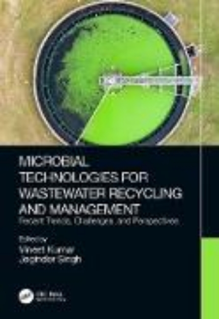 Bild von Microbial Technologies for Wastewater Recycling and Management (eBook)