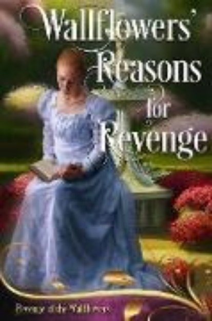 Bild von Wallflowers' Reasons for Revenge (Revenge of the Wallflowers, #0) (eBook)