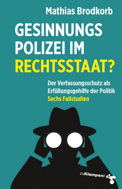 Bild von Gesinnungspolizei im Rechtsstaat? (eBook)