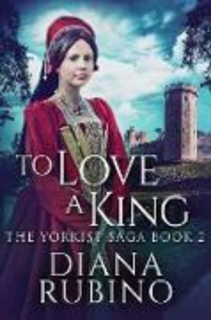 Bild von To Love A King (eBook)