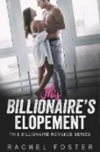 Bild von This Billionaire's Elopement (eBook)