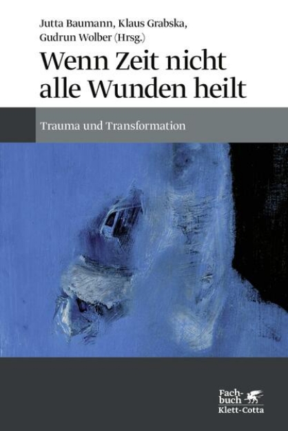 Bild von Wenn Zeit nicht alle Wunden heilt (eBook)