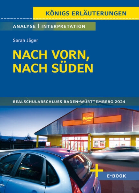 Bild von Nach vorn, nach Süden von Sarah Jäger - Textanalyse und Interpretation (eBook)