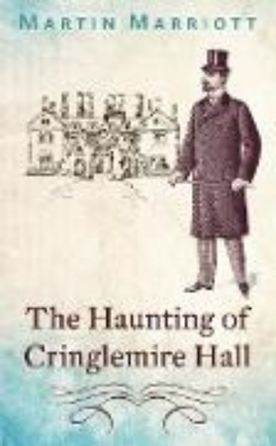 Bild von The Haunting of Cringlemire Hall (eBook)