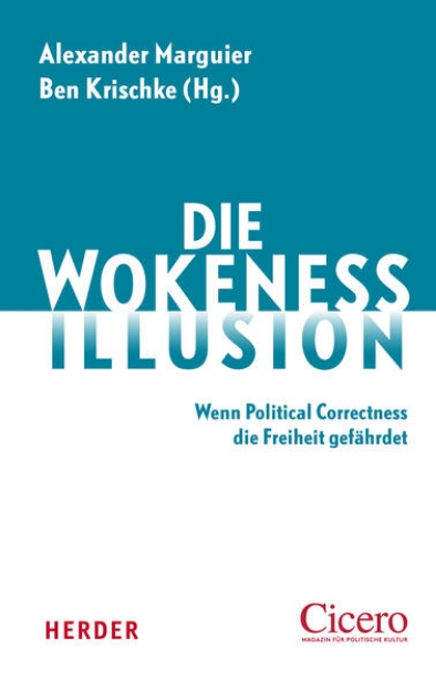 Bild von Die Wokeness-Illusion