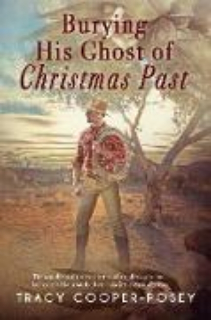 Bild von Burying His Ghost of Christmas Past (eBook)