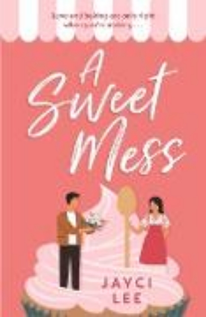 Bild von A Sweet Mess (eBook)