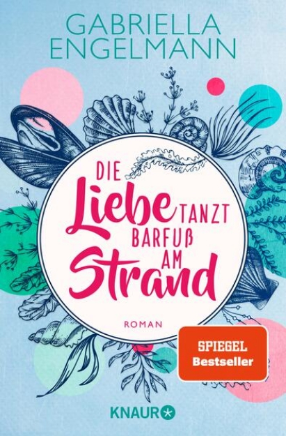 Bild zu Die Liebe tanzt barfuß am Strand (eBook)