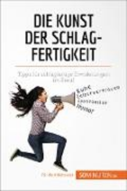 Bild von Die Kunst der Schlagfertigkeit (eBook)