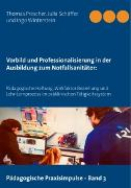 Bild von Vorbild und Professionalisierung in der Ausbildung zum Notfallsanitäter (eBook)