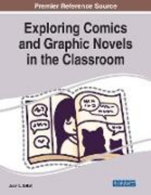 Bild von Exploring Comics and Graphic Novels in the Classroom