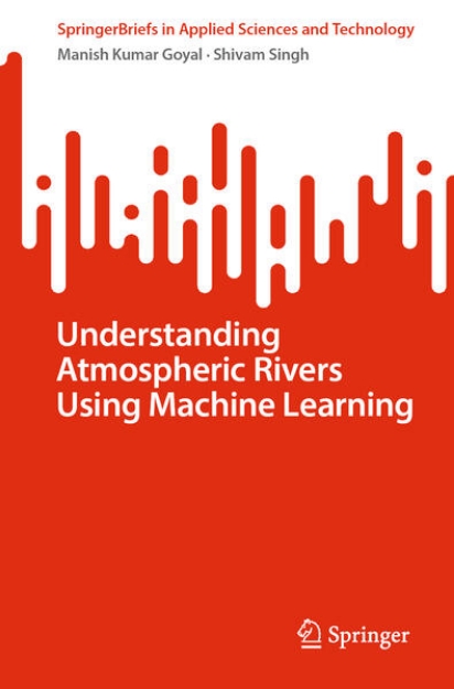 Bild von Understanding Atmospheric Rivers Using Machine Learning (eBook)