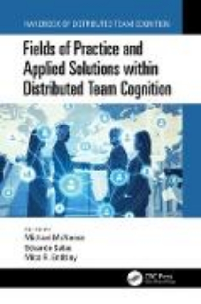 Bild von Fields of Practice and Applied Solutions within Distributed Team Cognition (eBook)