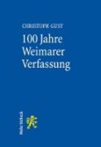 Bild von 100 Jahre Weimarer Verfassung (eBook)