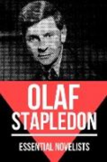 Bild von Essential Novelists - Olaf Stapledon (eBook)