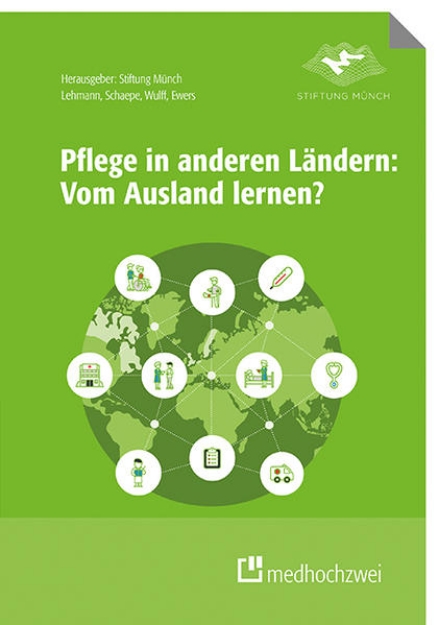 Bild von Pflege in anderen Ländern: Vom Ausland lernen?