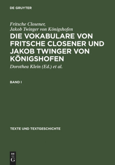 Bild von Die Vokabulare von Fritsche Closener und Jakob Twinger von Königshofen (eBook)