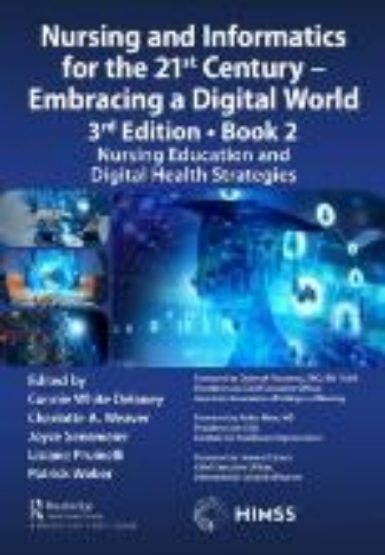 Bild von Nursing and Informatics for the 21st Century - Embracing a Digital World, 3rd Edition - Book 2 (eBook)